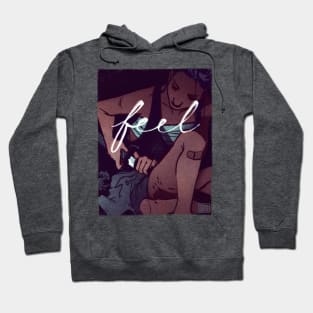 feel Hoodie